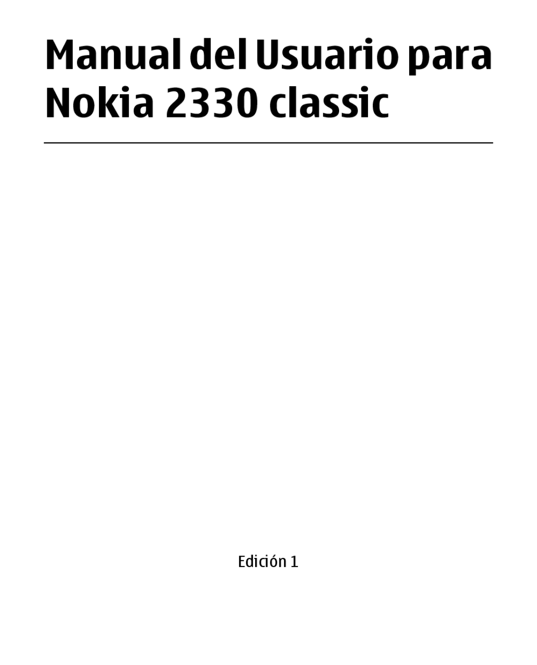 Nokia manual Manual del Usuario para Nokia 2330 classic 