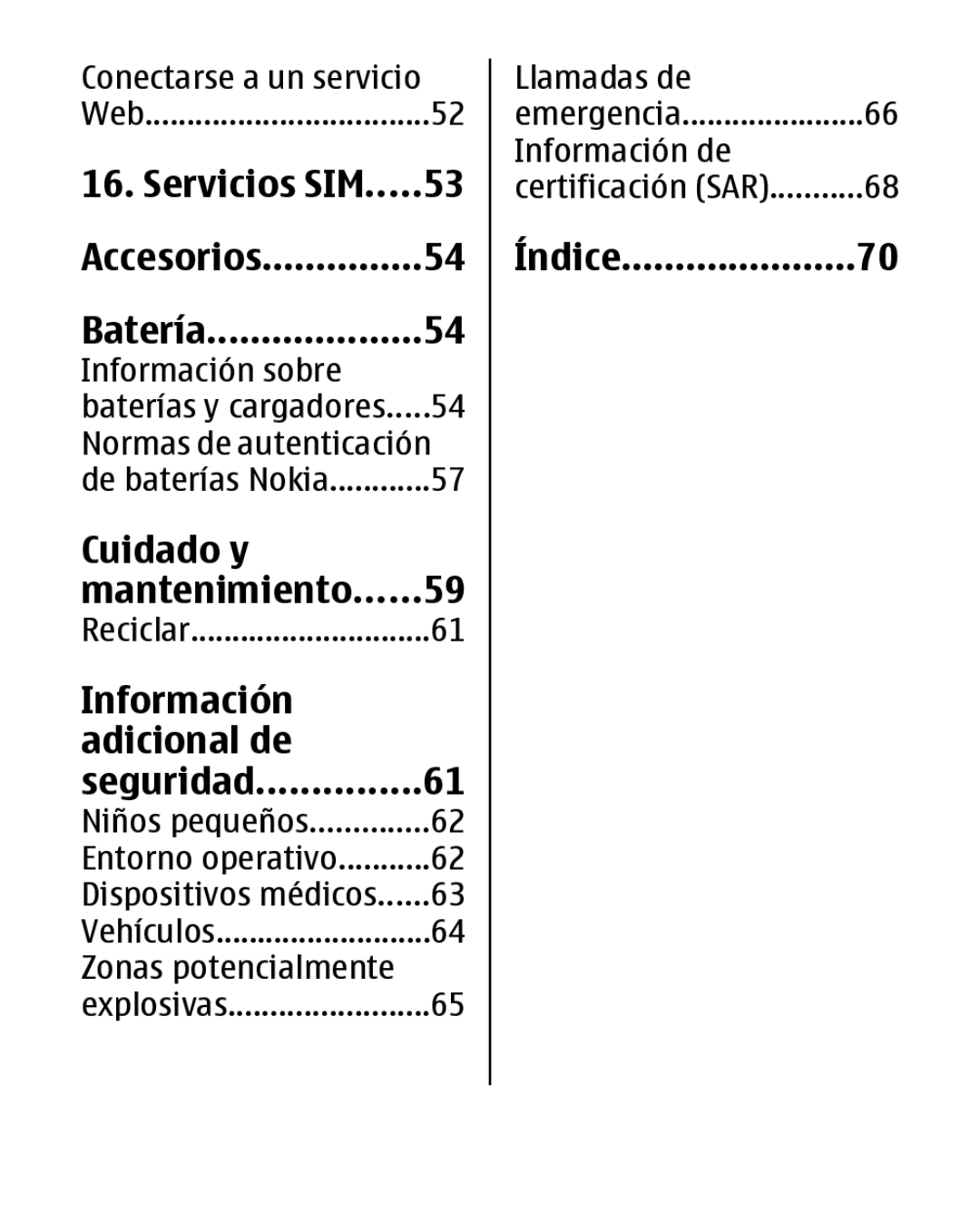 Nokia 2330 manual Servicios SIM Accesorios Batería, Cuidado y Mantenimiento, Información Adicional de Seguridad, Índice 