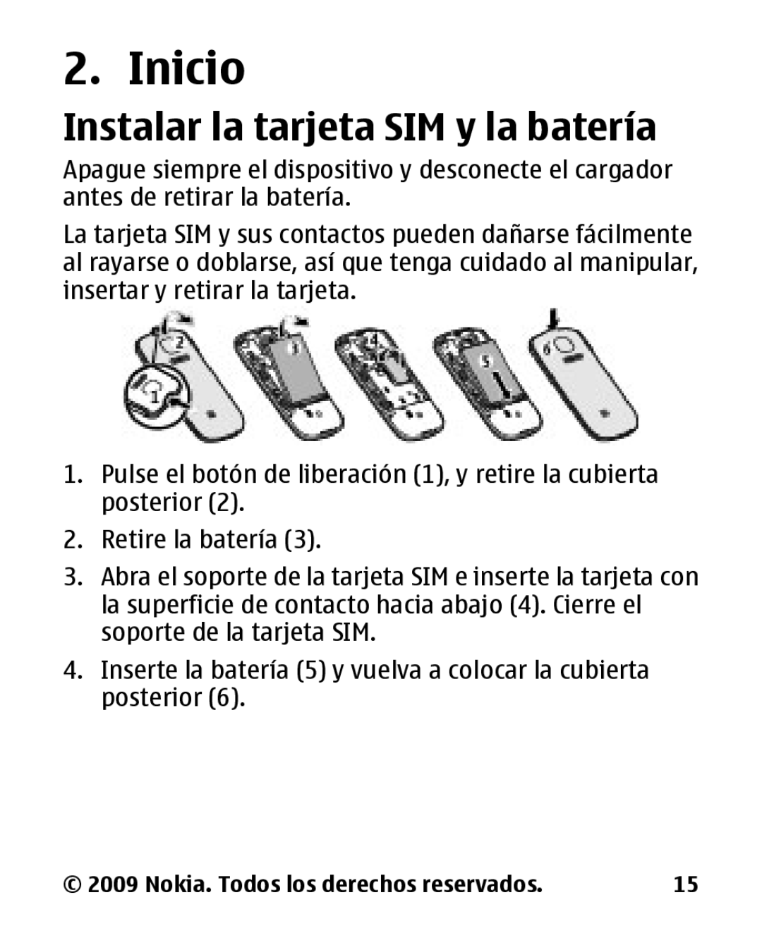 Nokia 2330 manual Inicio, Instalar la tarjeta SIM y la batería 