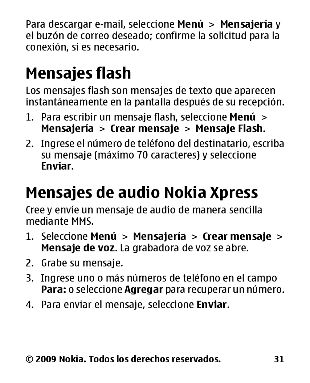 Nokia 2330 manual Mensajes flash, Mensajes de audio Nokia Xpress, Mensajería Crear mensaje Mensaje Flash 