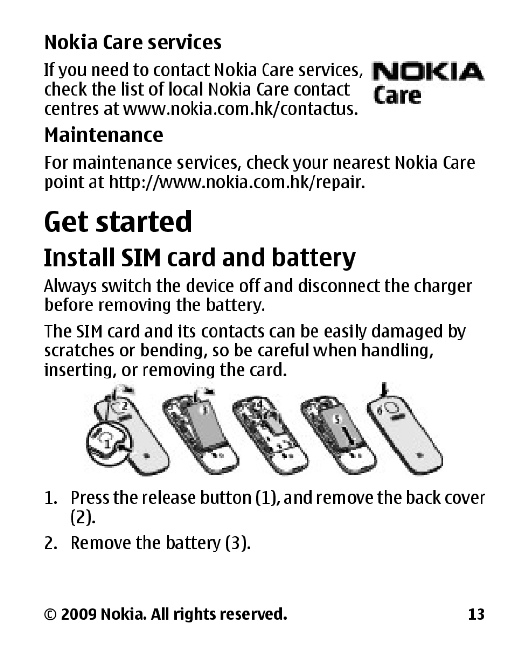 Nokia 2330C manual Get started, Install SIM card and battery, Nokia Care services Maintenance 