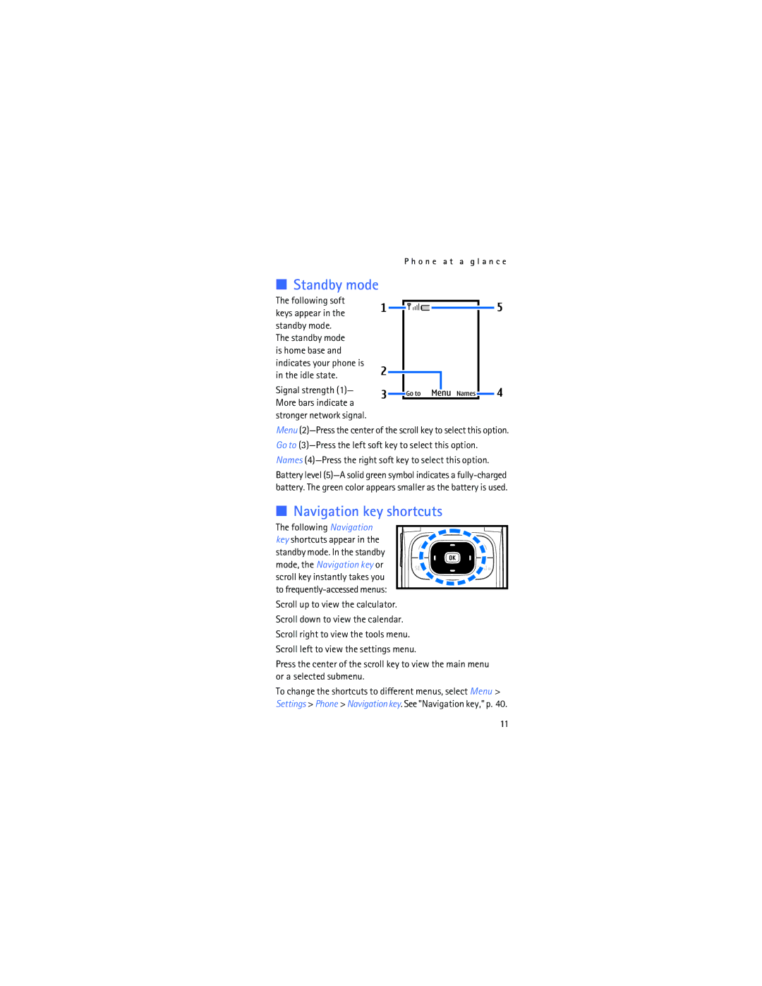 Nokia 2366i manual Standby mode, Navigation key shortcuts, Go to 3-Press the left soft key to select this option 