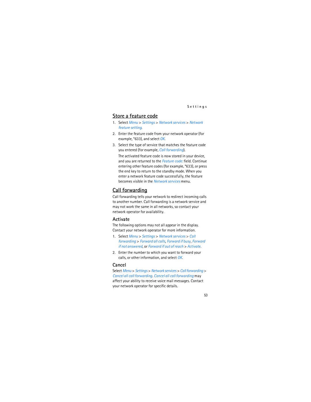 Nokia 2366i manual Store a feature code, Call forwarding, Activate, Cancel 