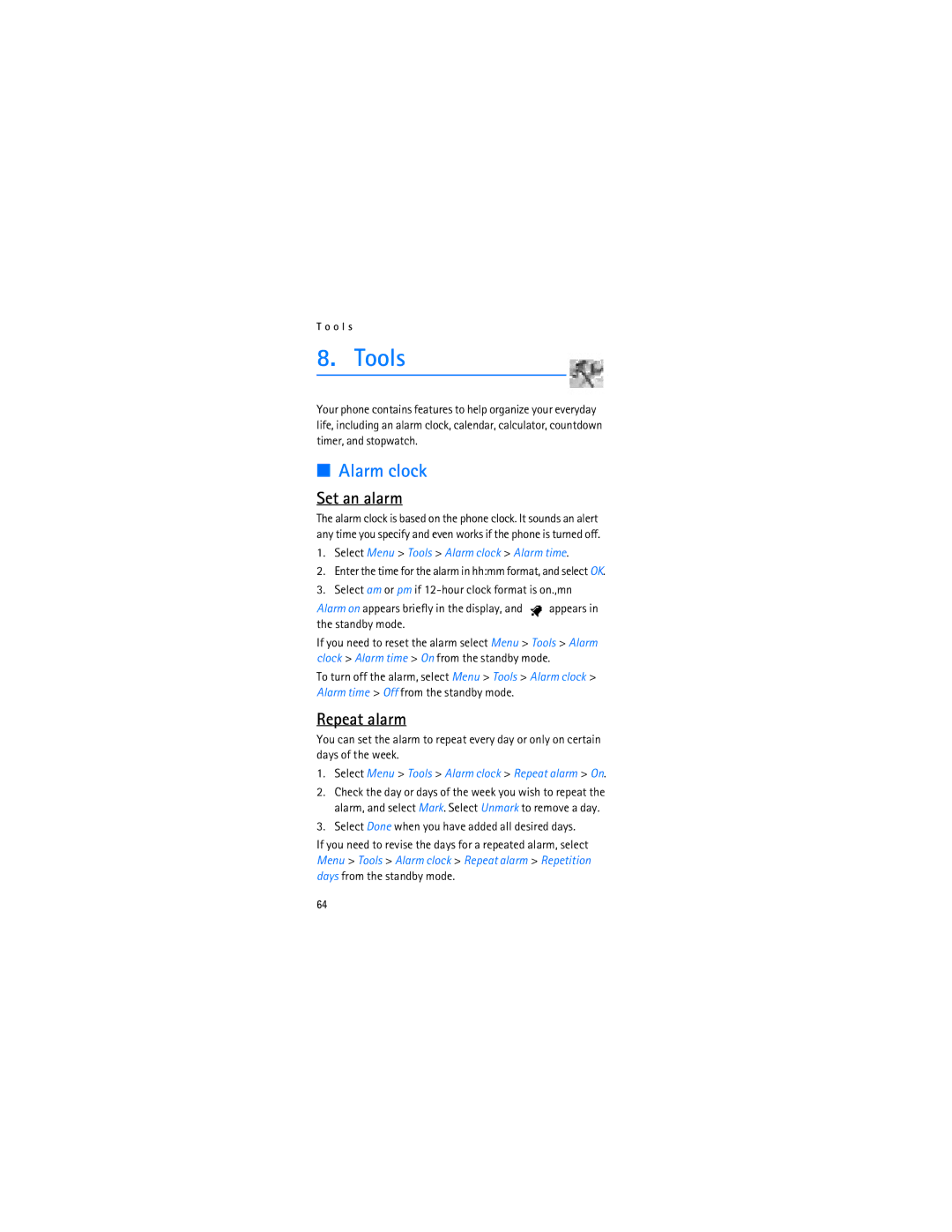 Nokia 2366i manual Tools, Alarm clock, Set an alarm, Repeat alarm 