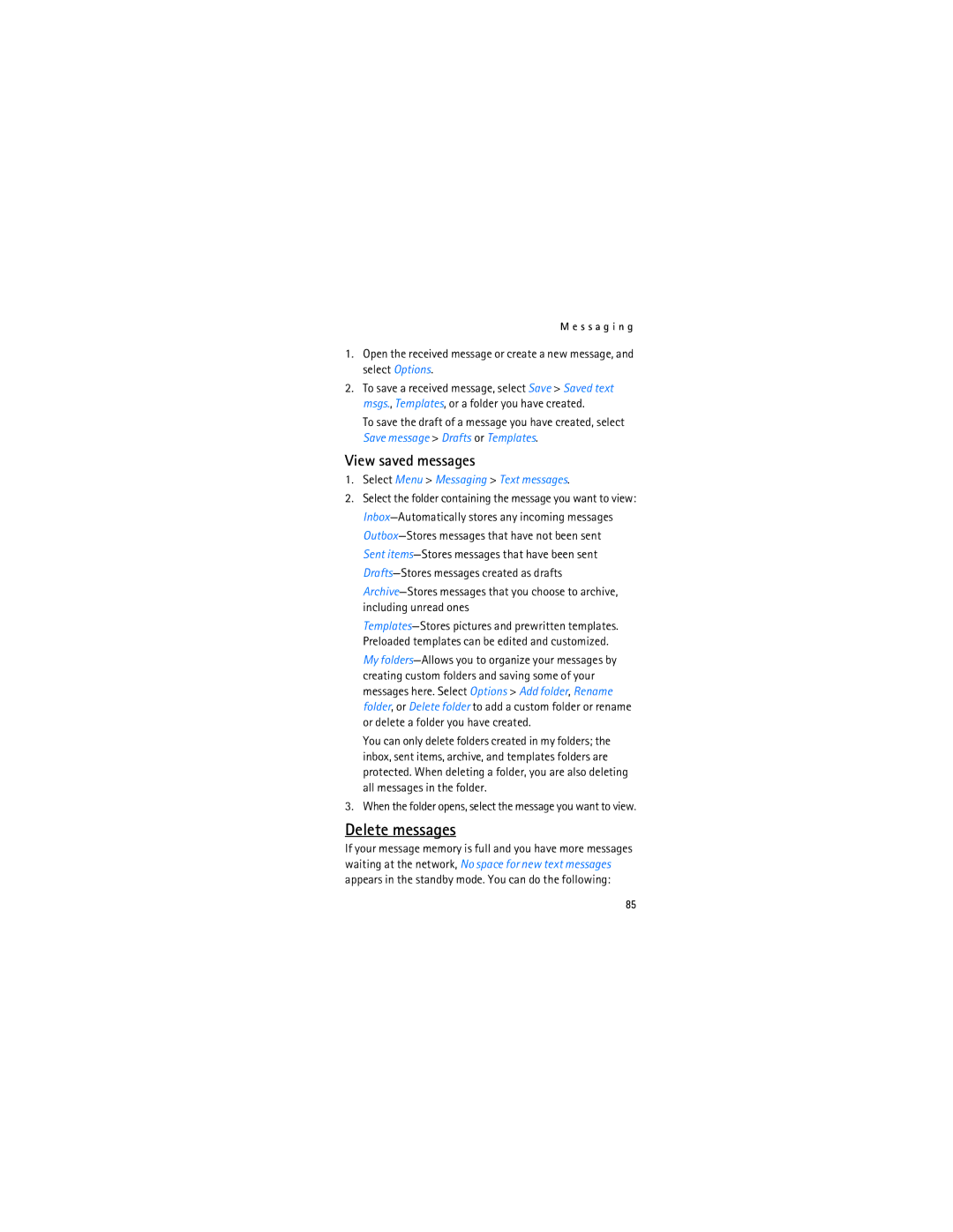 Nokia 2366i manual Delete messages, View saved messages, Select Menu Messaging Text messages 