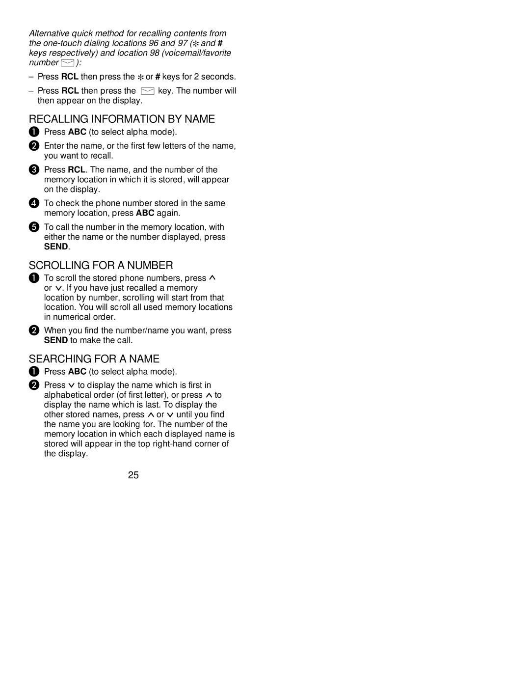 Nokia 239 manual Recalling Information by Name, Scrolling for a Number, Searching for a Name 