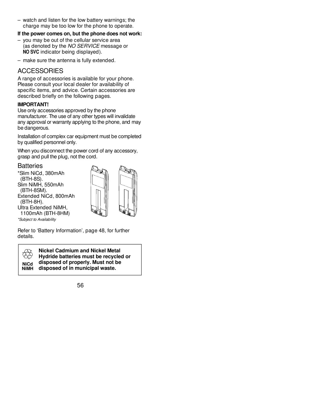 Nokia 239 manual Accessories, Batteries, If the power comes on, but the phone does not work 