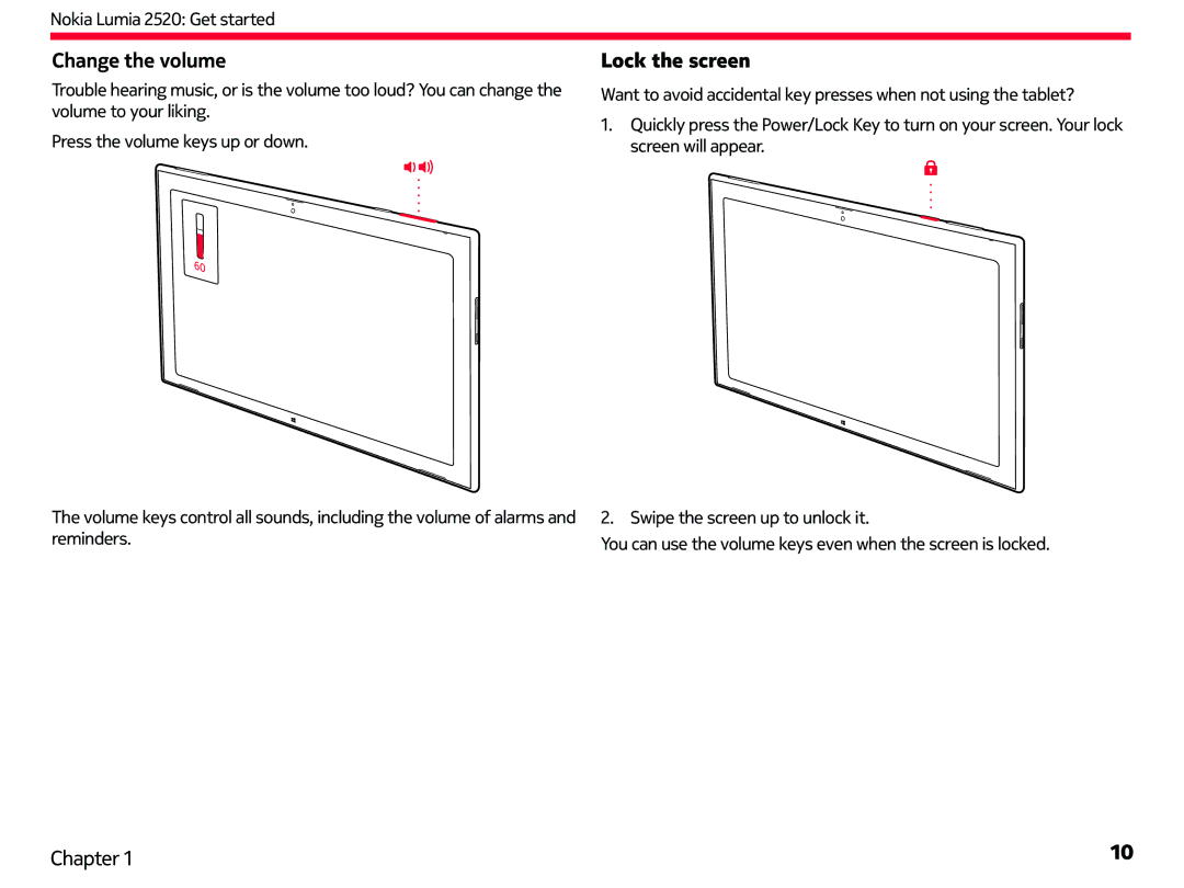 Nokia 2520 manual Change the volume, Lock the screen 