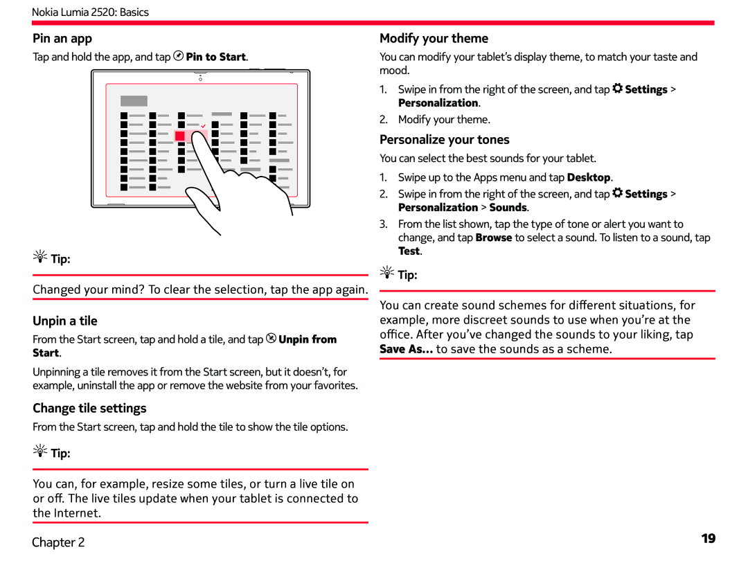 Nokia 2520 manual Pin an app, Unpin a tile, Change tile settings, Modify your theme, Personalize your tones 