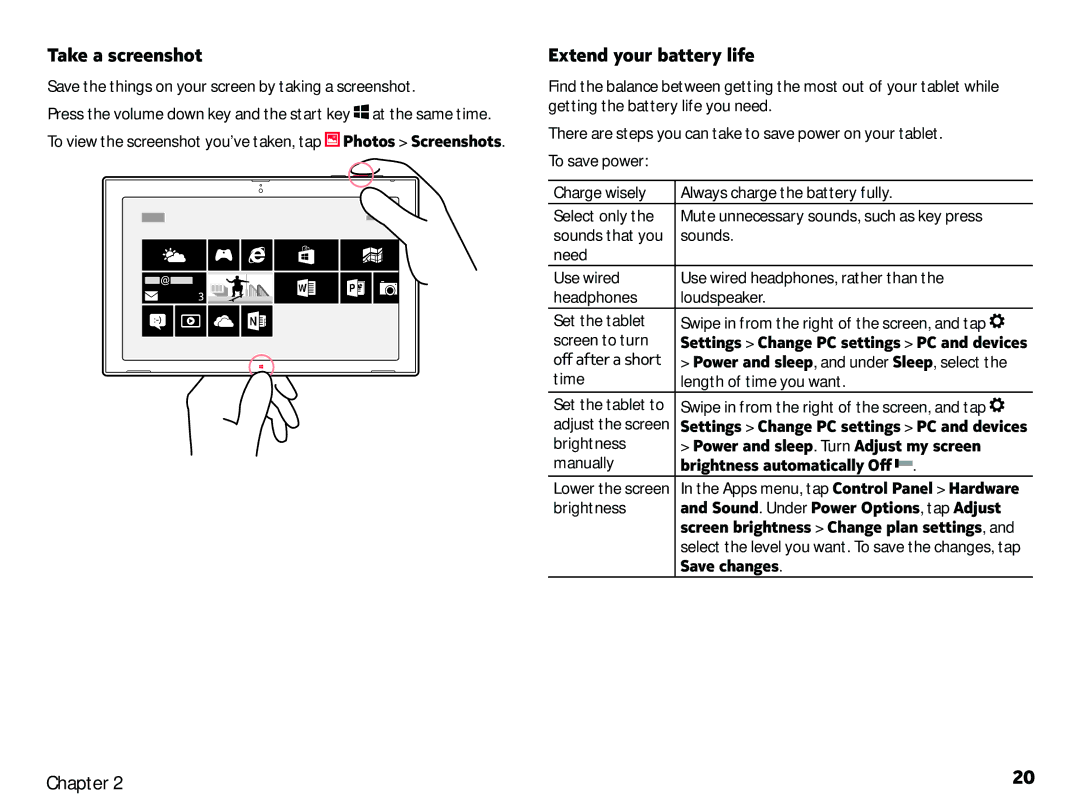 Nokia 2520 manual Take a screenshot, Extend your battery life, Power and sleep. Turn Adjust my screen, Save changes 