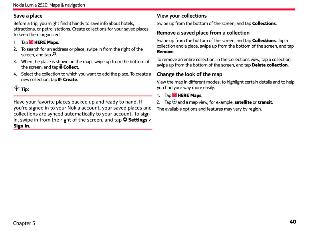 Nokia 2520 manual Save a place, View your collections, Remove a saved place from a collection, Change the look of the map 