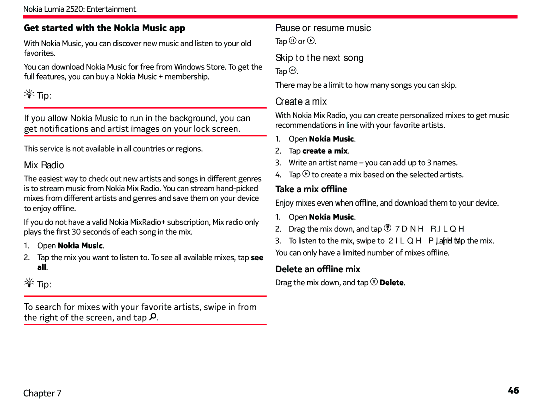 Nokia 2520 Get started with the Nokia Music app, Mix Radio, Pause or resume music, Skip to the next song, Create a mix 