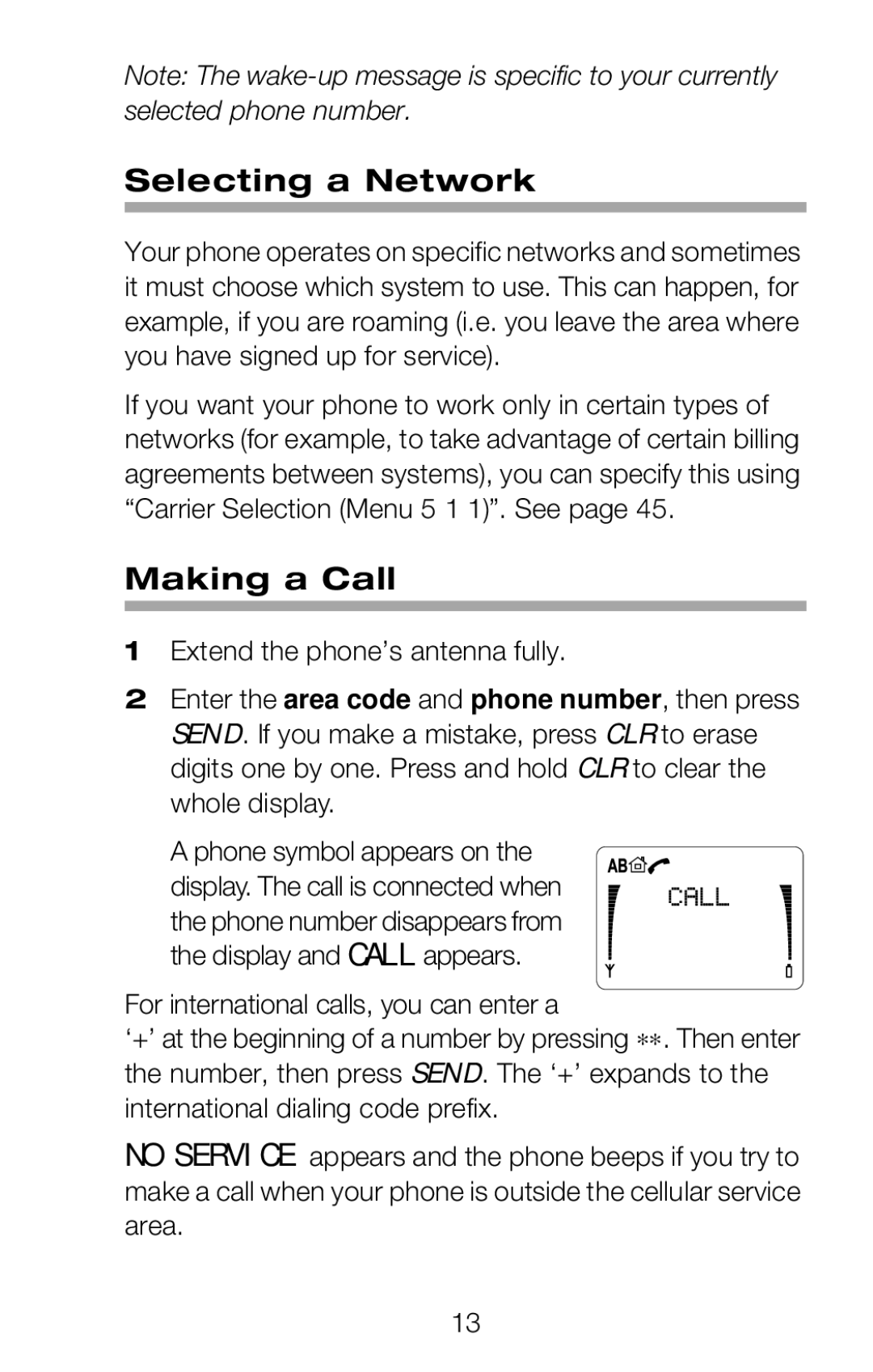 Nokia 252C owner manual Selecting a Network, Making a Call, Extend the phone’s antenna fully, Whole display 