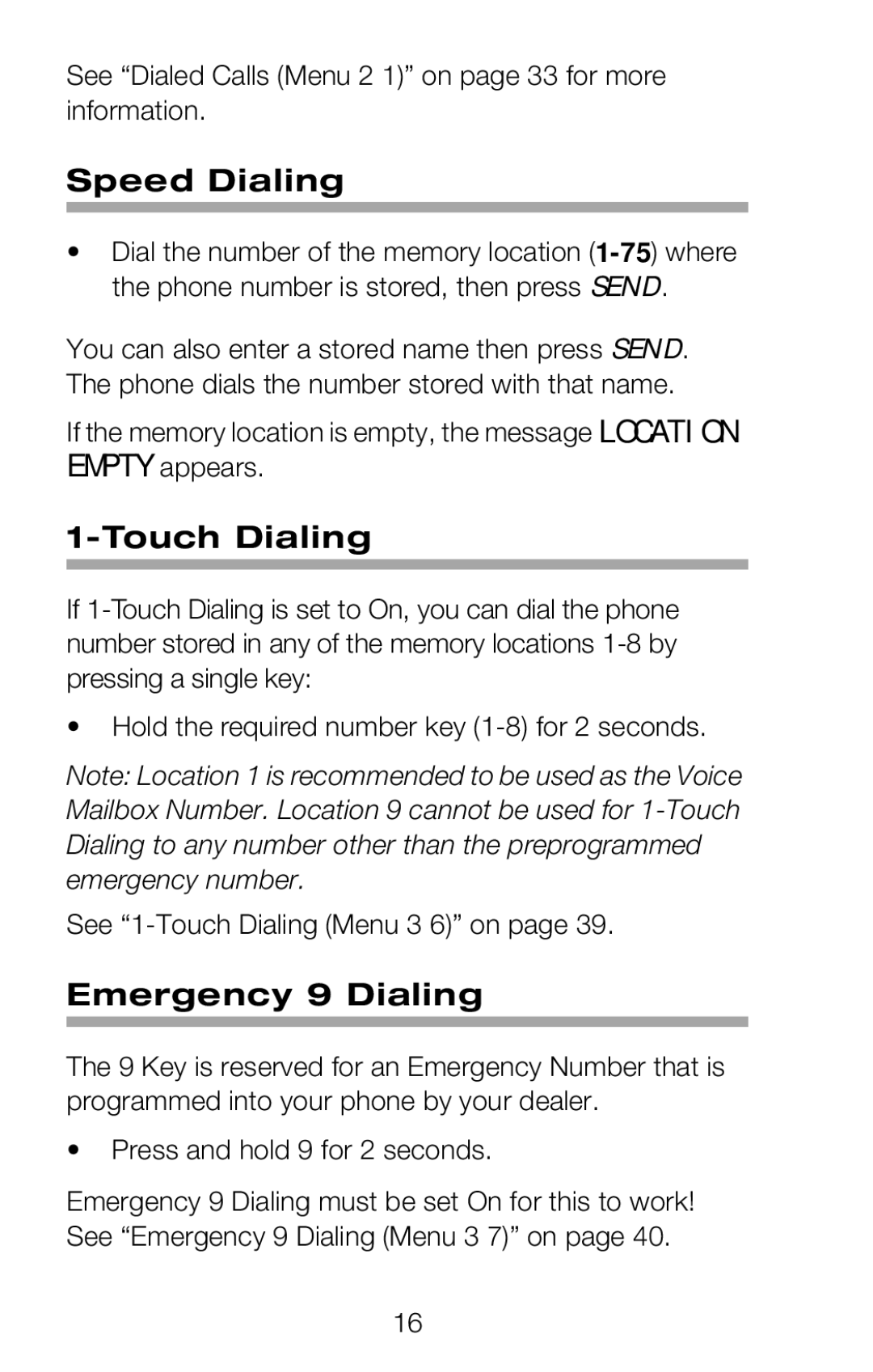 Nokia 252C Speed Dialing, Touch Dialing, Emergency 9 Dialing, See Dialed Calls Menu 2 1 on page 33 for more information 