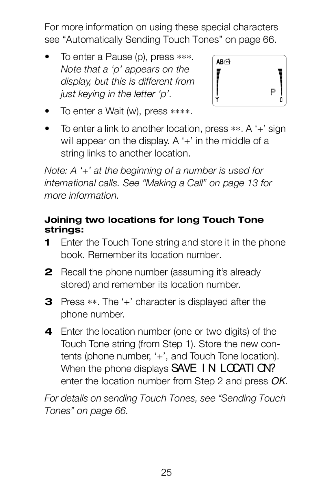 Nokia 252C owner manual Joining two locations for long Touch Tone strings 