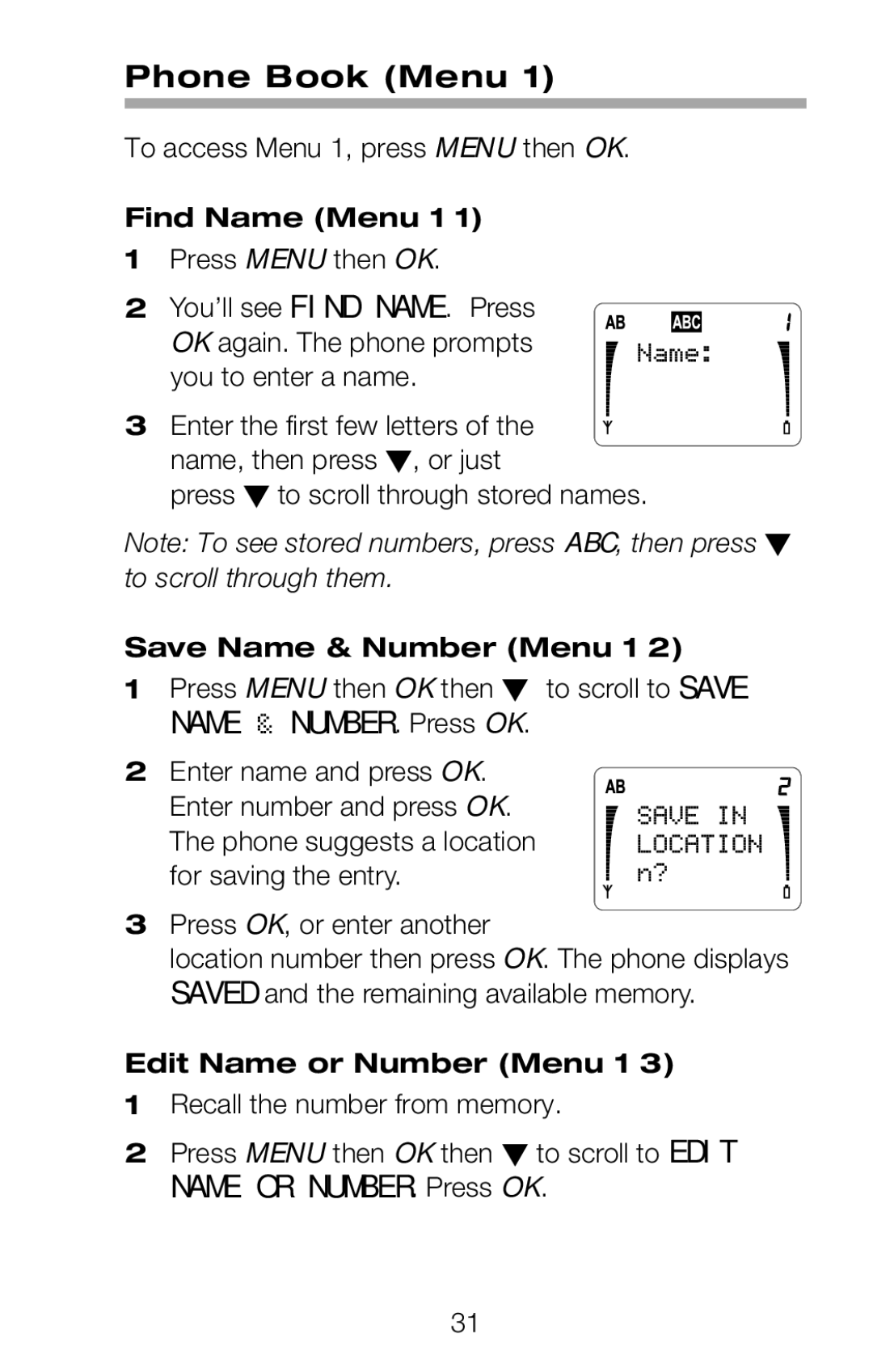 Nokia 252C owner manual Phone Book Menu, To access Menu 1, press Menu then OK, Find Name Menu 1, Save Name & Number Menu 1 