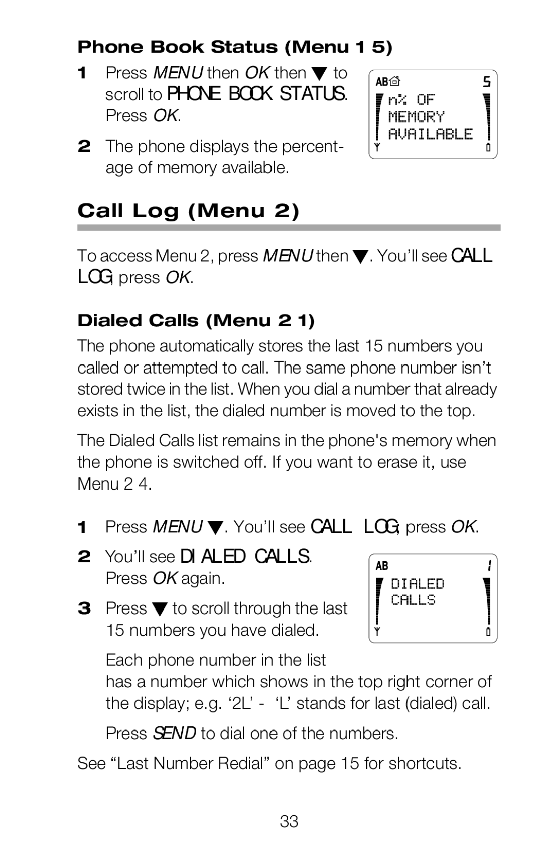 Nokia 252C owner manual Call Log Menu, Phone Book Status Menu 1, Dialed Calls Menu 2 