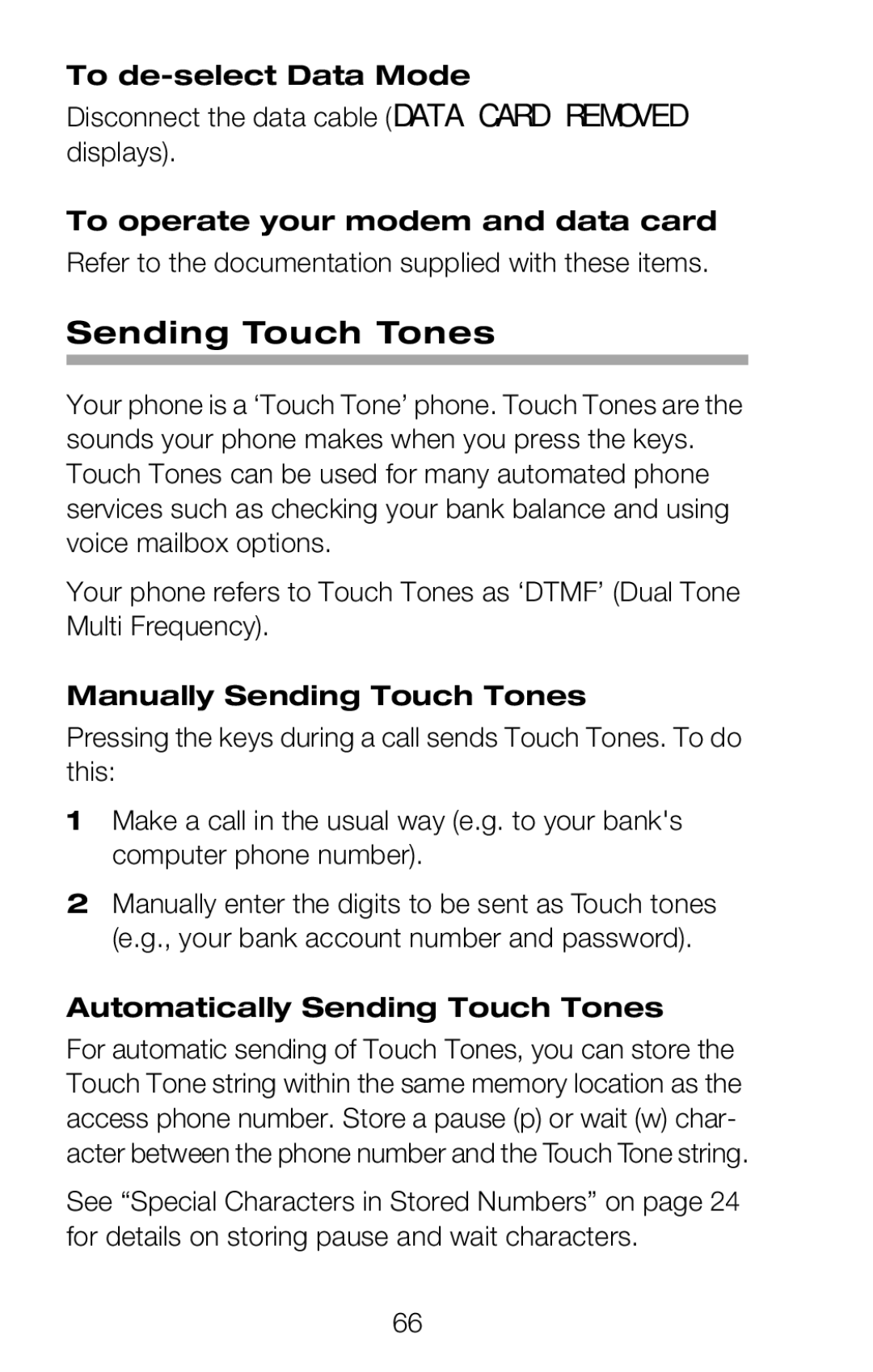 Nokia 252C owner manual To de-select Data Mode, To operate your modem and data card, Manually Sending Touch Tones 