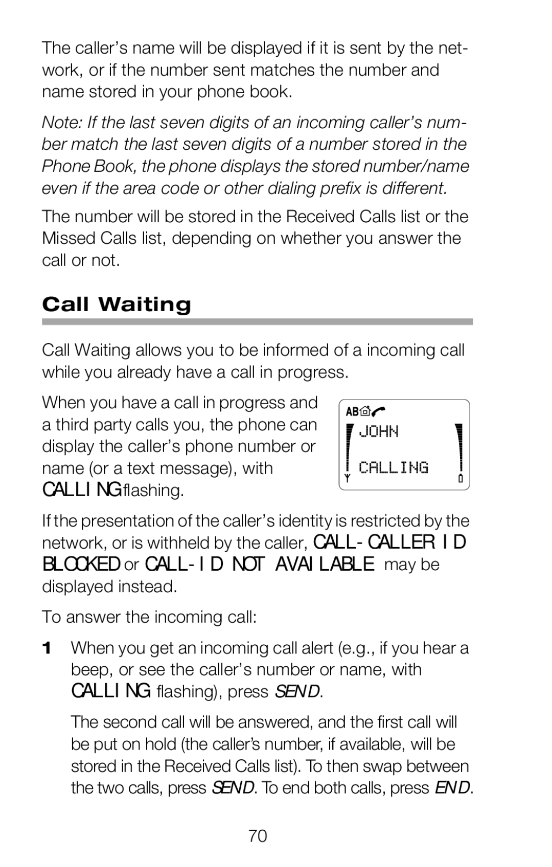 Nokia 252C owner manual Call Waiting, Name or a text message, with Calling flashing 