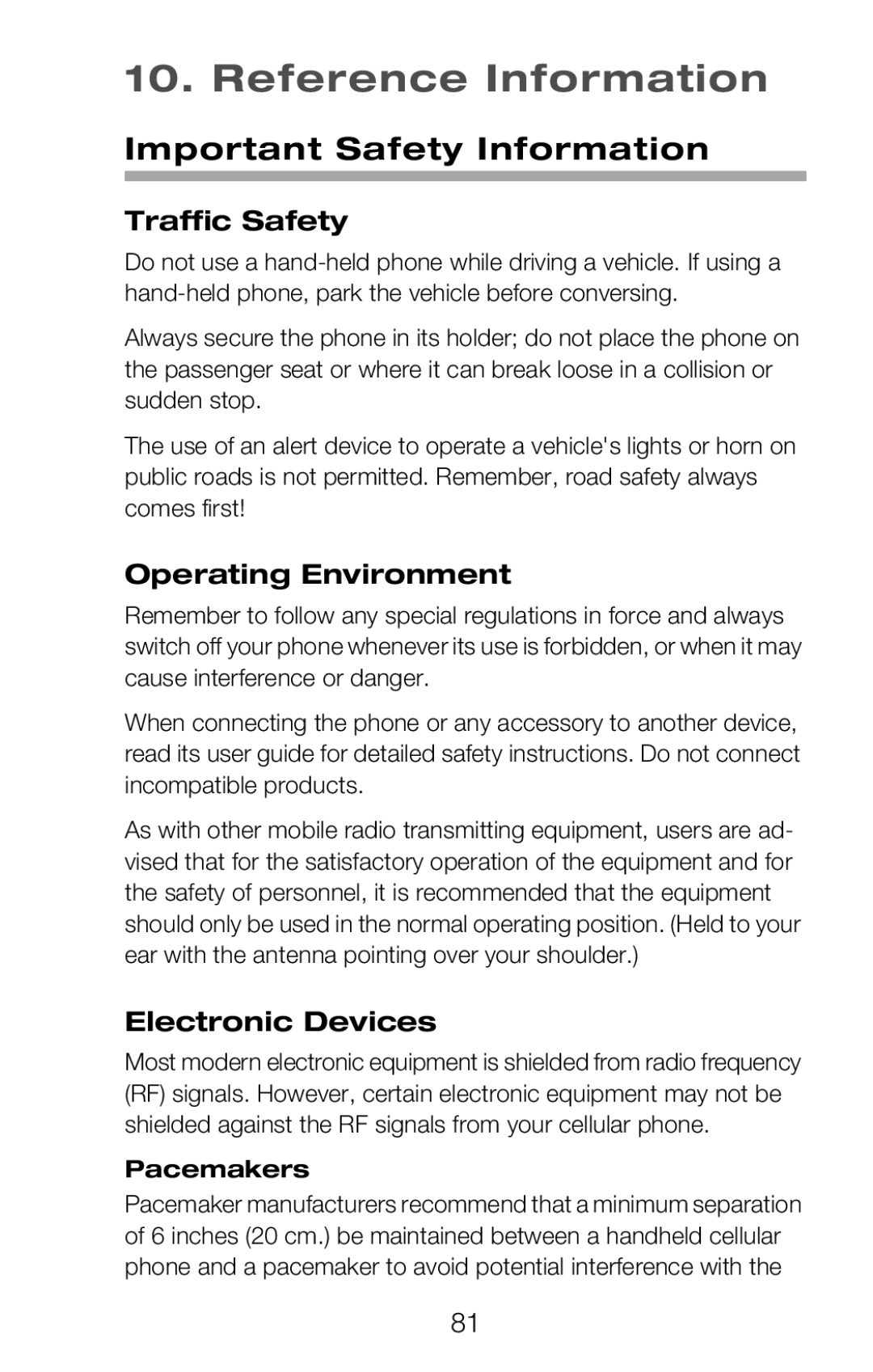 Nokia 252C Reference Information, Important Safety Information, Traffic Safety, Operating Environment, Electronic Devices 