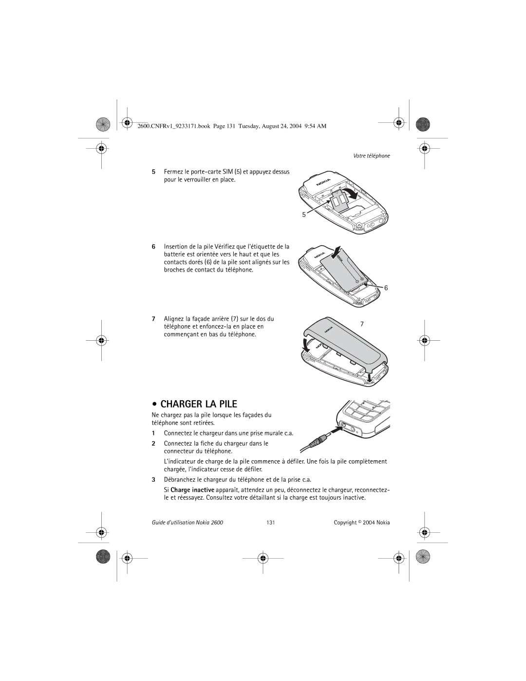 Nokia 2600 manual Charger LA Pile, Alignez la façade arrière 7 sur le dos du 