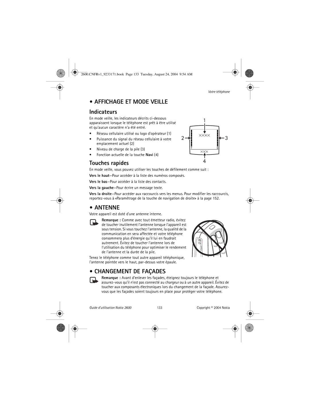 Nokia 2600 manual Affichage ET Mode Veille, Indicateurs, Touches rapides, Antenne, Changement DE Façades 