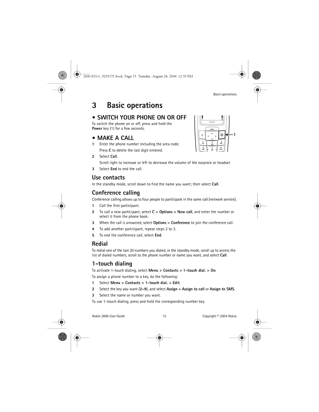 Nokia 2600 manual Basic operations, Switch Your Phone on or OFF, Make a Call 