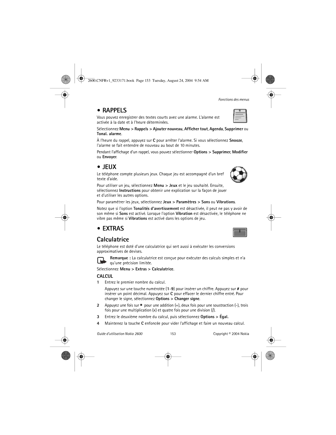 Nokia 2600 manual Rappels, Jeux, Sélectionnez Menu Extras Calculatrice 