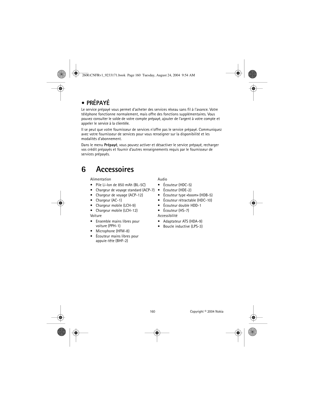 Nokia 2600 manual Accessoires, Prépayé, Écouteur HDE-2, Chargeur de voyage ACP-12, Chargeur AC-1 