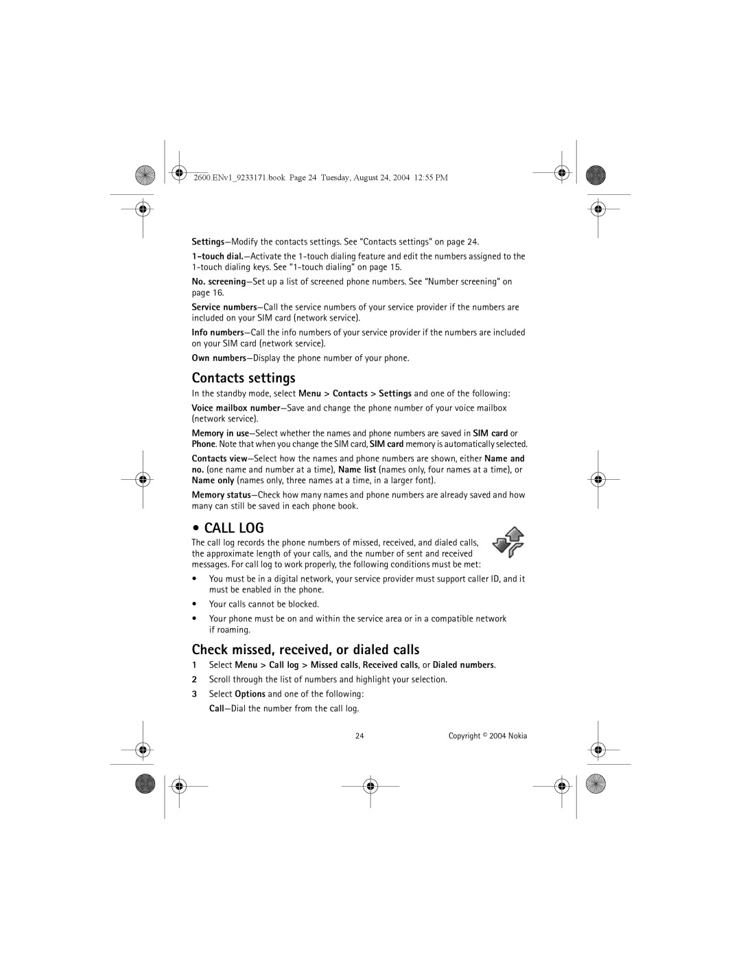 Nokia 2600 manual Contacts settings, Call LOG, Check missed, received, or dialed calls 