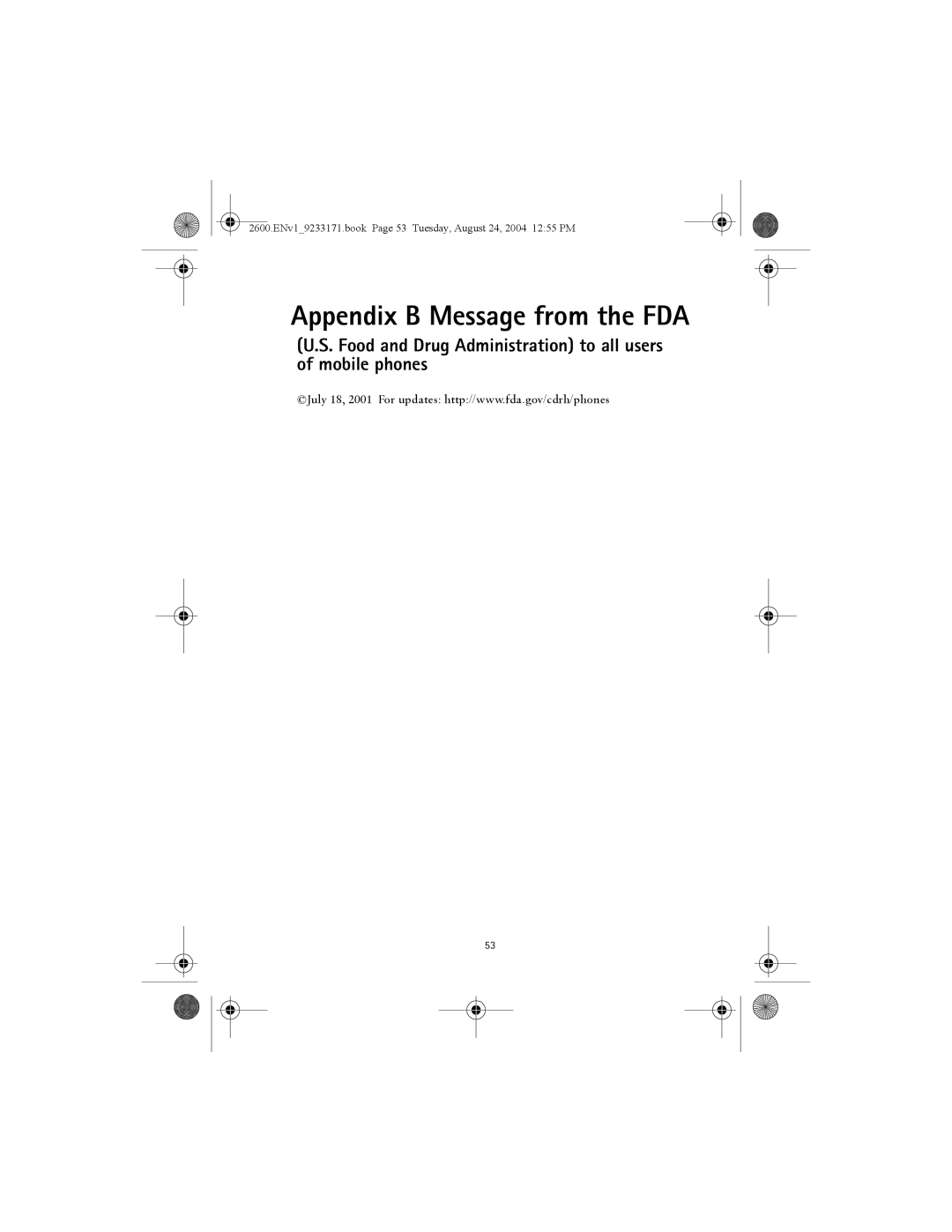 Nokia 2600 manual Appendix B Message from the FDA, Food and Drug Administration to all users of mobile phones 