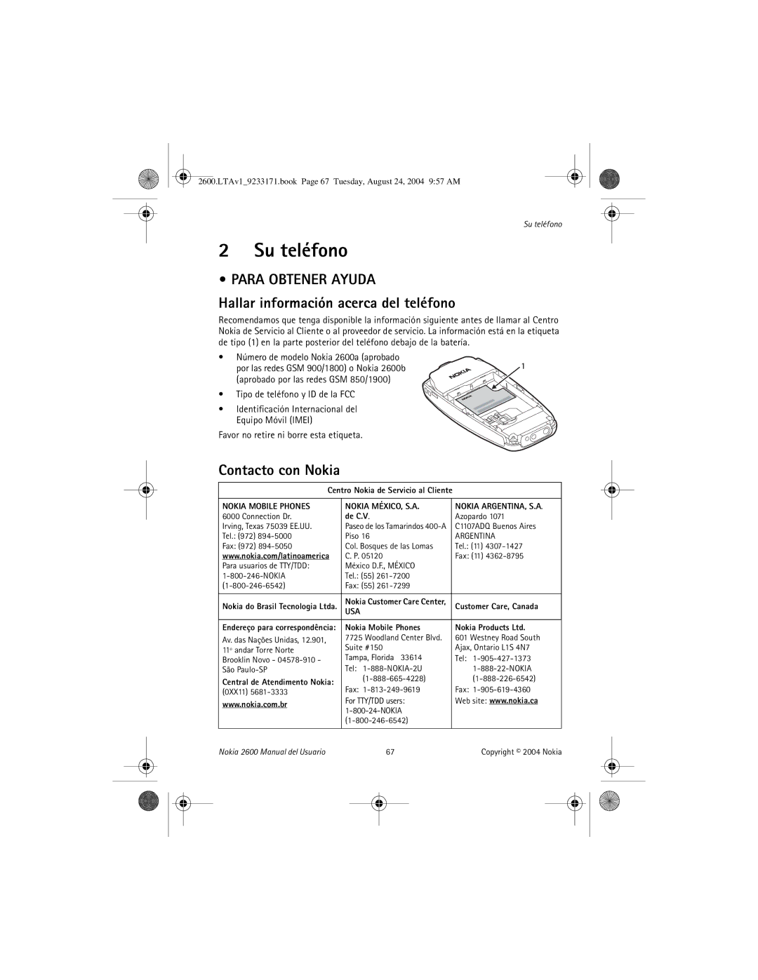 Nokia 2600 manual Su teléfono, Para Obtener Ayuda, Hallar información acerca del teléfono, Contacto con Nokia 