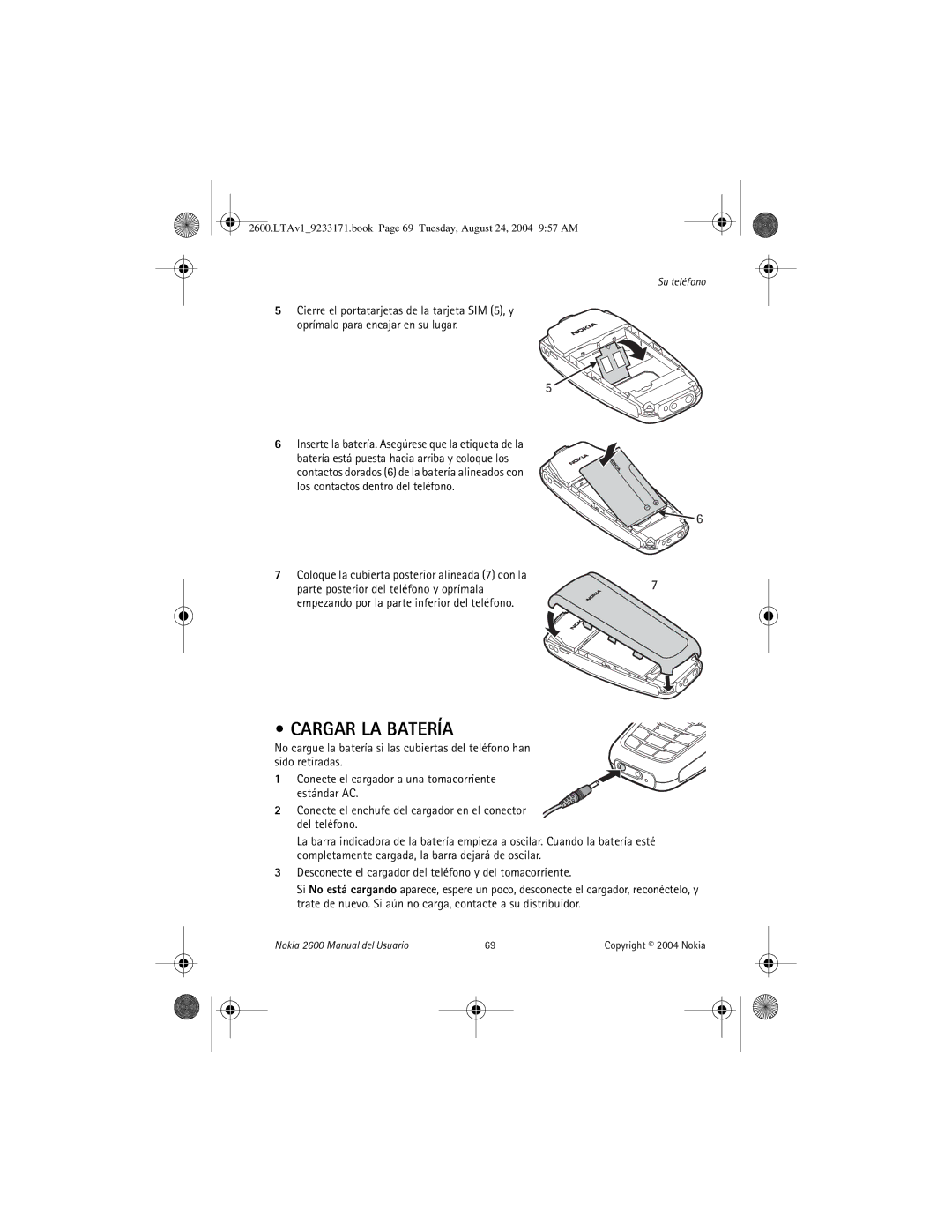 Nokia 2600 manual Cargar LA Batería, Coloque la cubierta posterior alineada 7 con la 