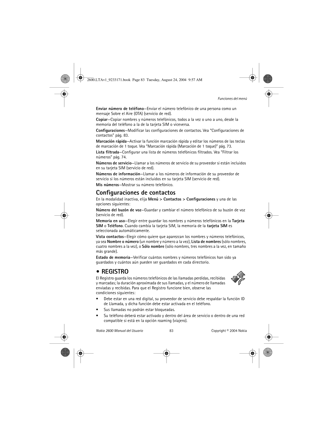 Nokia 2600 manual Configuraciones de contactos, Registro, Mis números-Mostrar su número telefónico 