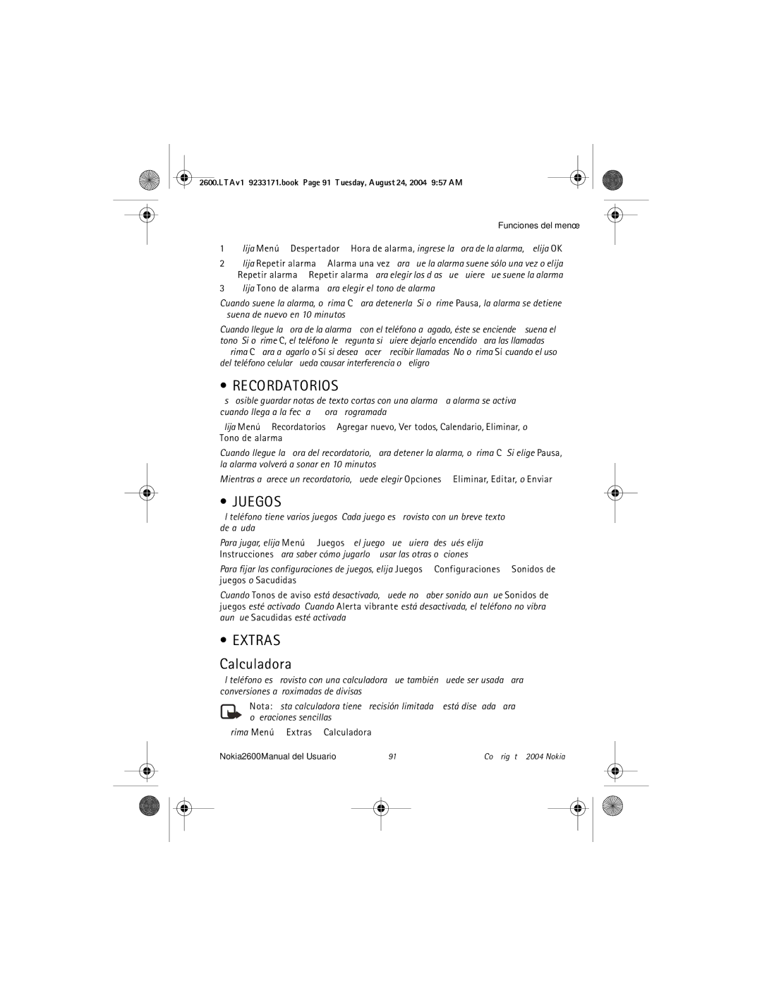 Nokia 2600 manual Recordatorios, Juegos, Oprima Menú Extras Calculadora 