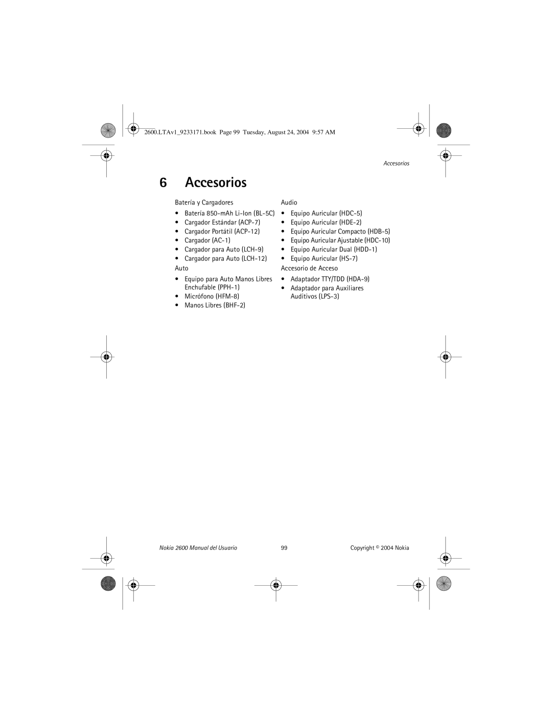 Nokia 2600 manual Accesorios, Batería y Cargadores Audio, Equipo Auricular HDC-5, Adaptador TTY/TDD HDA-9 