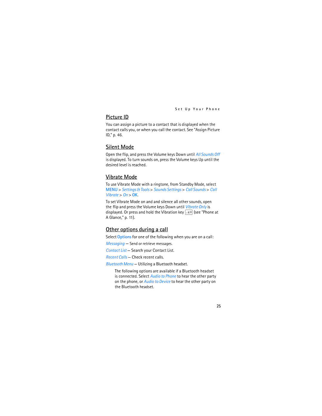 Nokia 2605 manual Picture ID, Silent Mode, Vibrate Mode, Other options during a call 