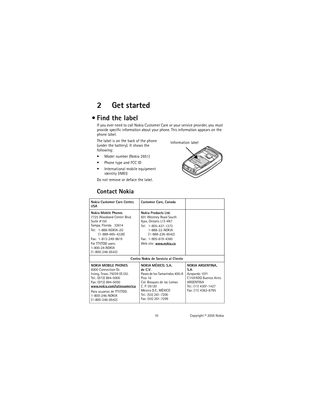 Nokia 2651 manual Get started, Find the label, Contact Nokia, Under the battery. It shows 