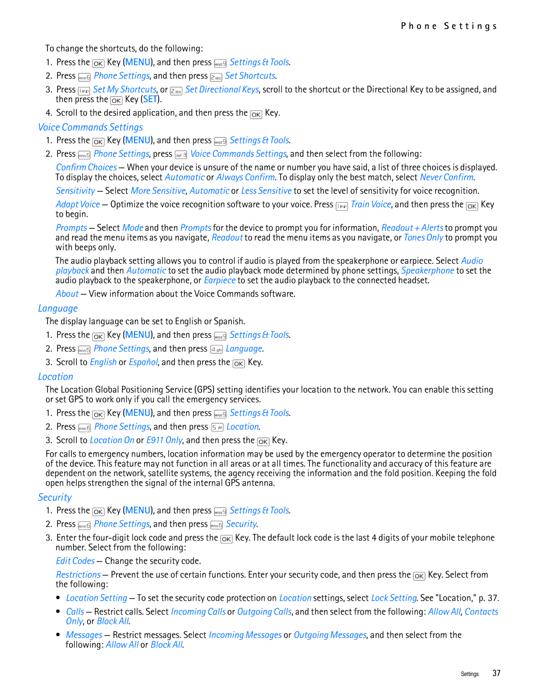 Nokia 2705 manual Voice Commands Settings, Language, Location, Security, Press Phone Settings, and then press Set Shortcuts 