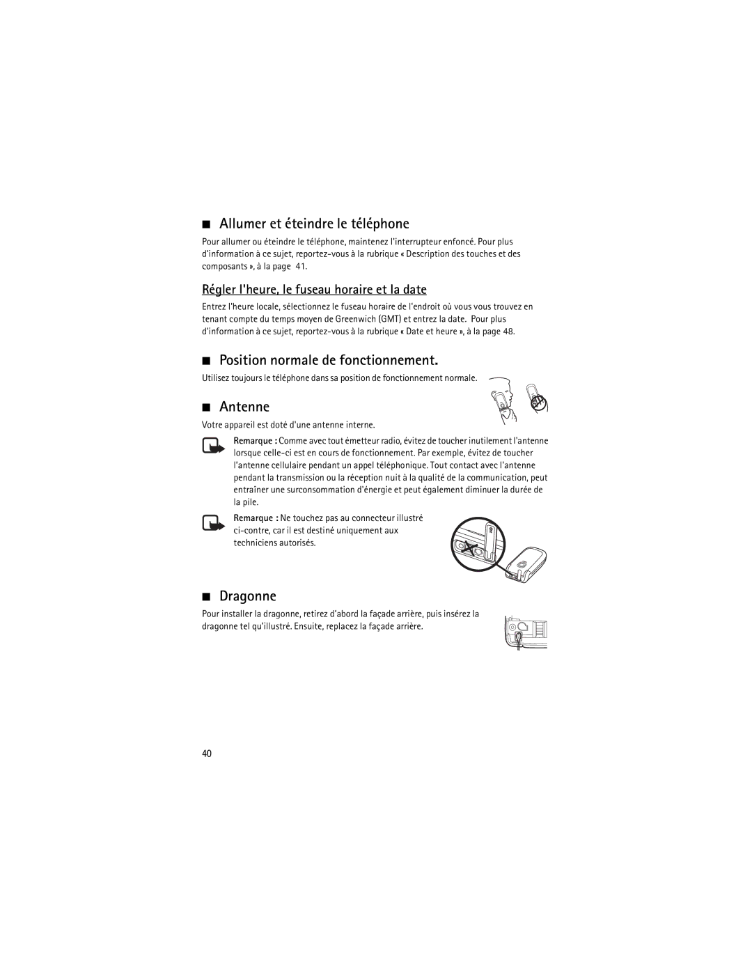 Nokia 2760 manual Allumer et éteindre le téléphone, Position normale de fonctionnement, Antenne, Dragonne 