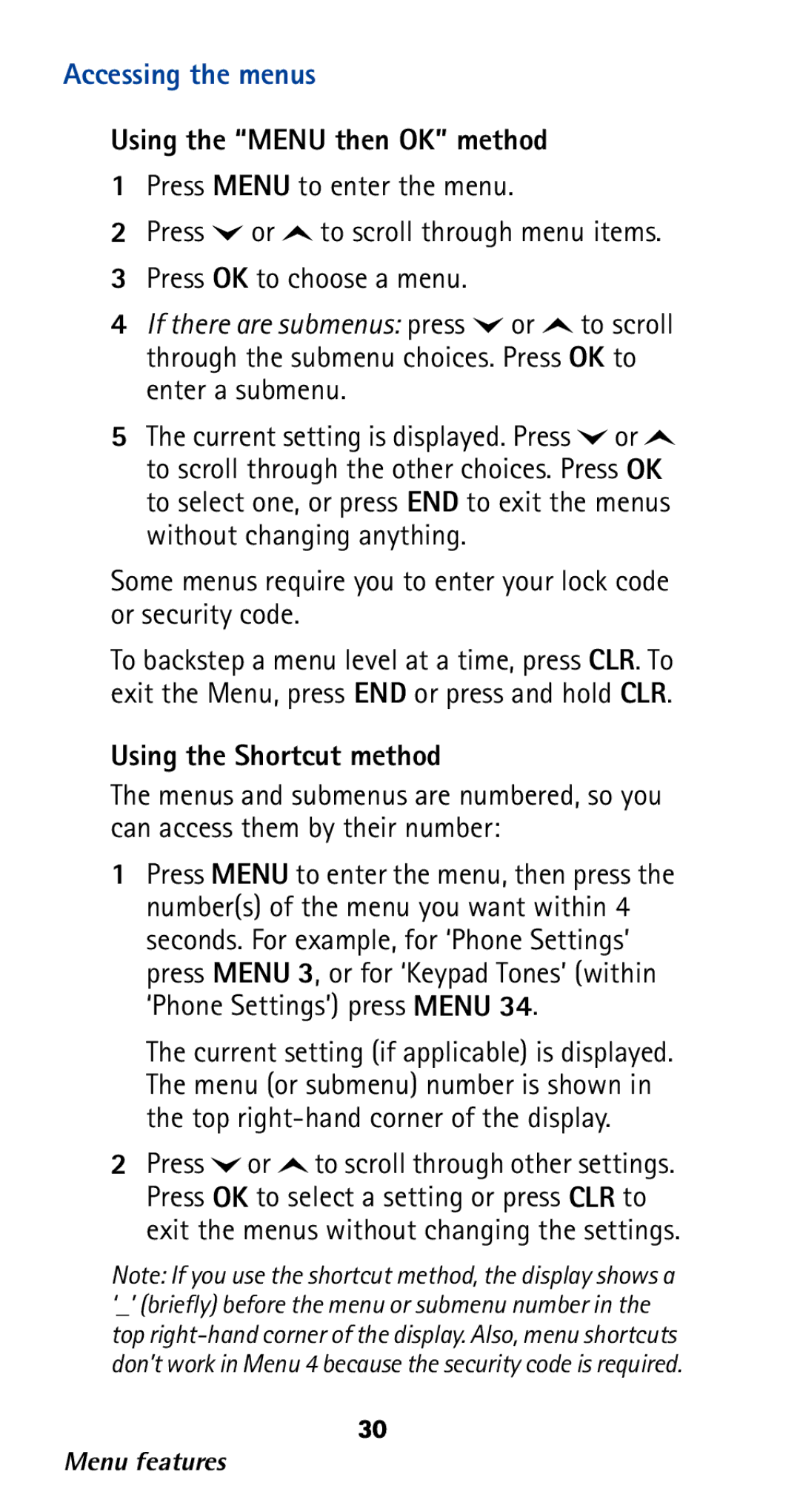 Nokia 282 owner manual Accessing the menus, Using the Menu then OK method, Using the Shortcut method 