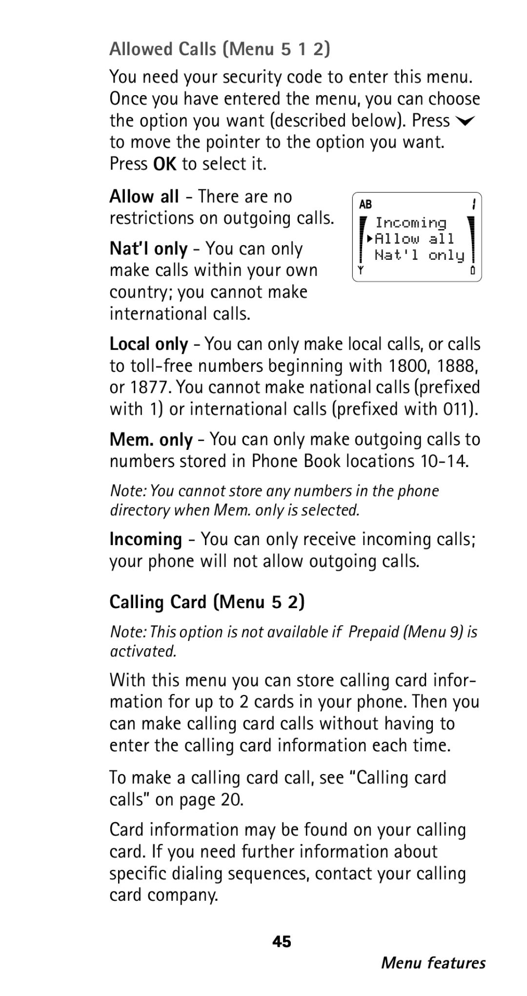 Nokia 282 owner manual Allowed Calls Menu 5 1, Press OK to select it, Calling Card Menu 5 