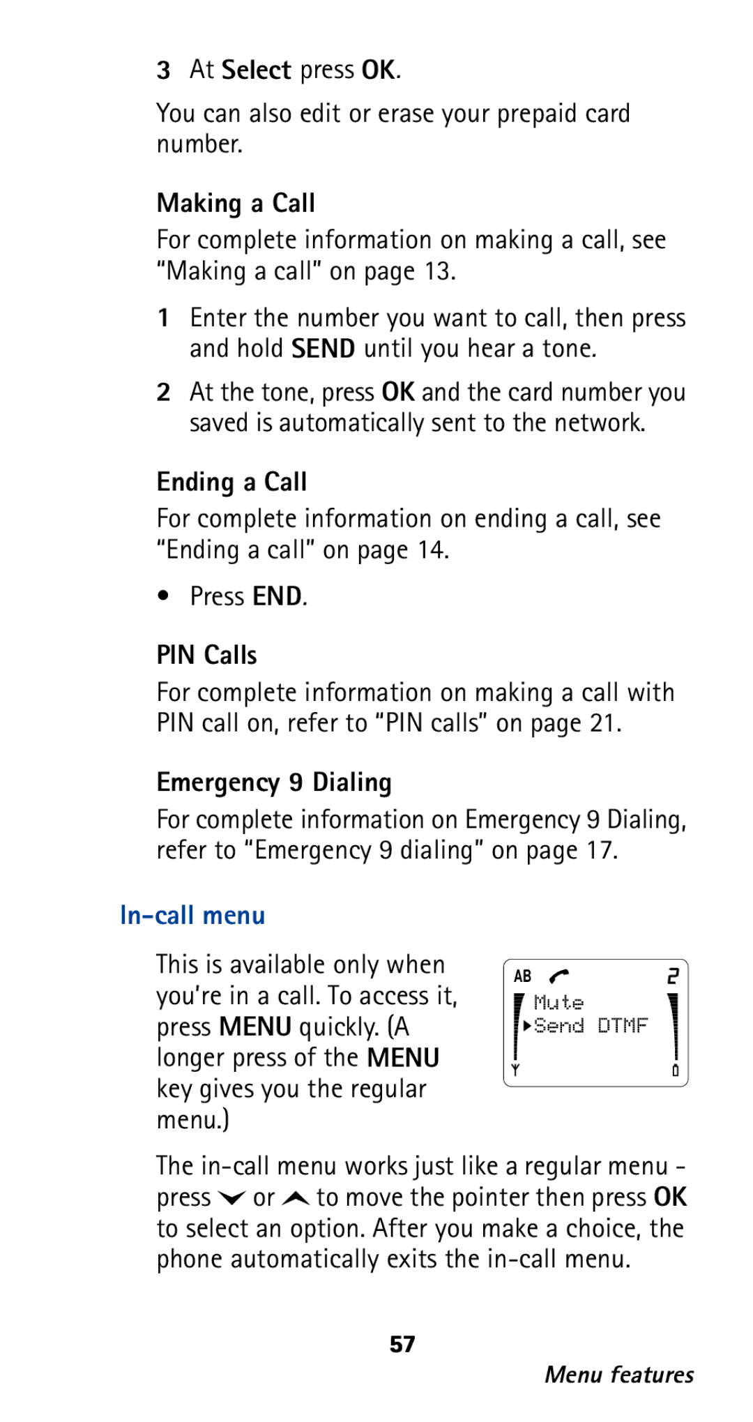 Nokia 282 owner manual At Select press OK, You can also edit or erase your prepaid card number, In-call menu 