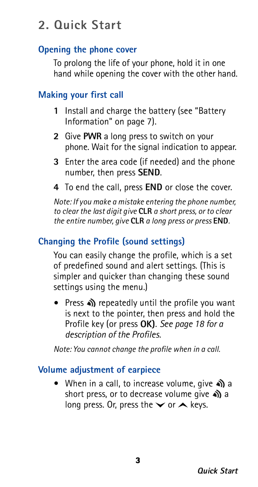 Nokia 282 owner manual Quick Start, Opening the phone cover, Making your first call, Changing the Profile sound settings 