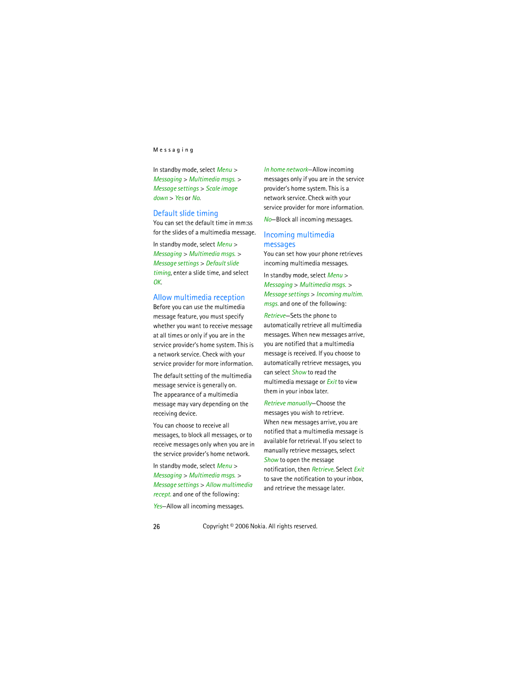 Nokia 2855 manual Default slide timing, Allow multimedia reception, Yes-Allow all incoming messages 