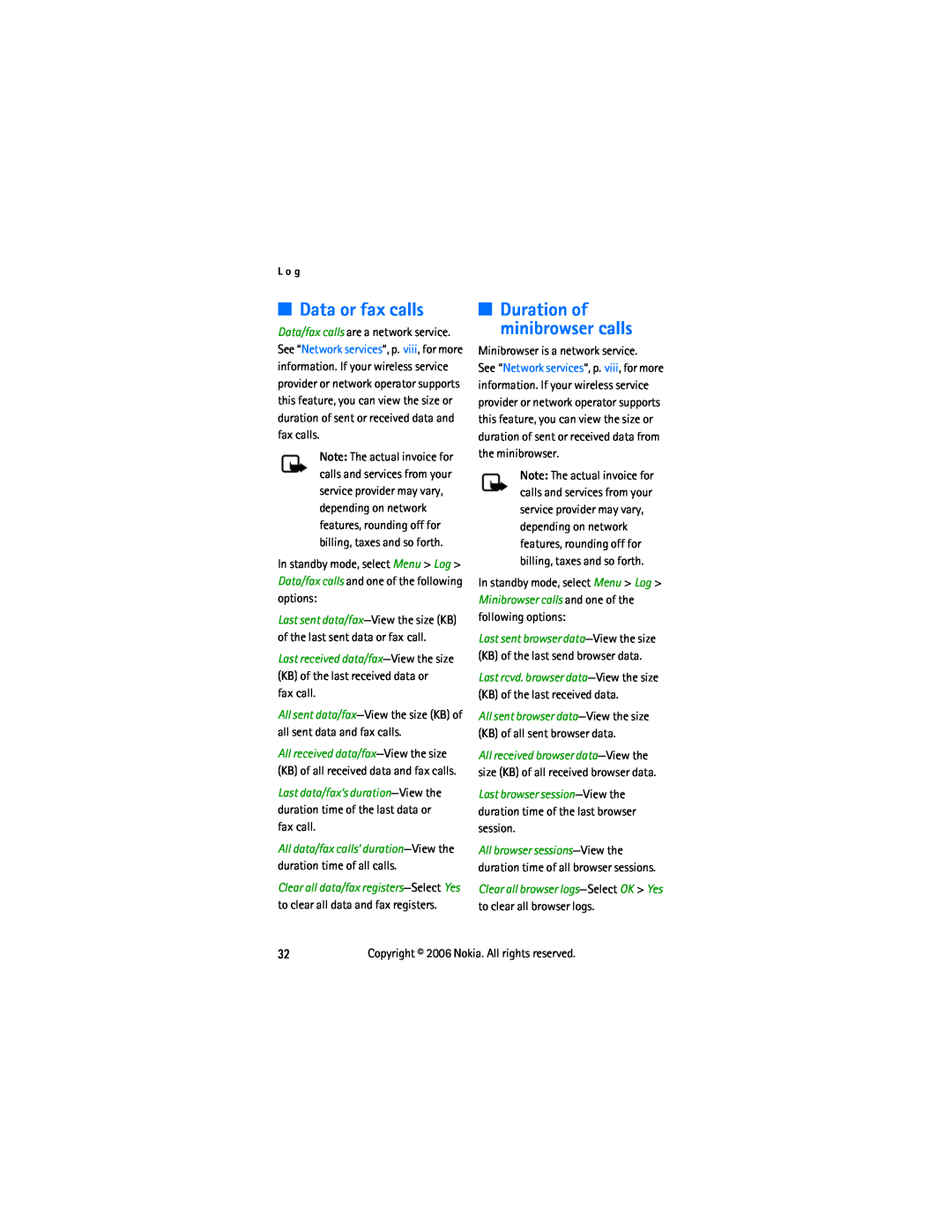 Nokia 2855 manual Data or fax calls, Duration of minibrowser calls, Minibrowser is a network service, L o g 