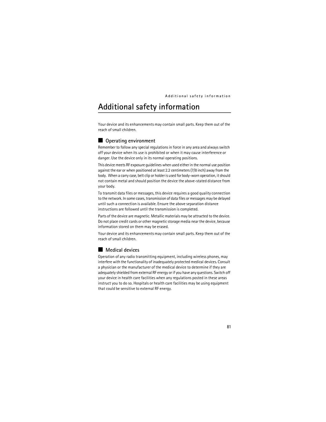 Nokia 2855i manual Additional safety information, Operating environment, Medical devices 