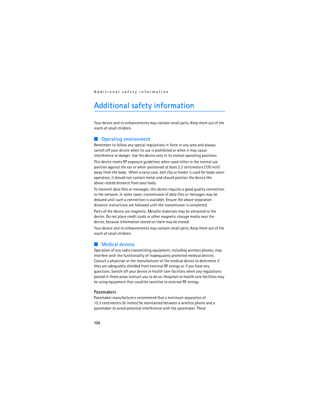 Nokia 2865i manual Additional safety information, Pacemaker manufacturers recommend that a minimum separation 