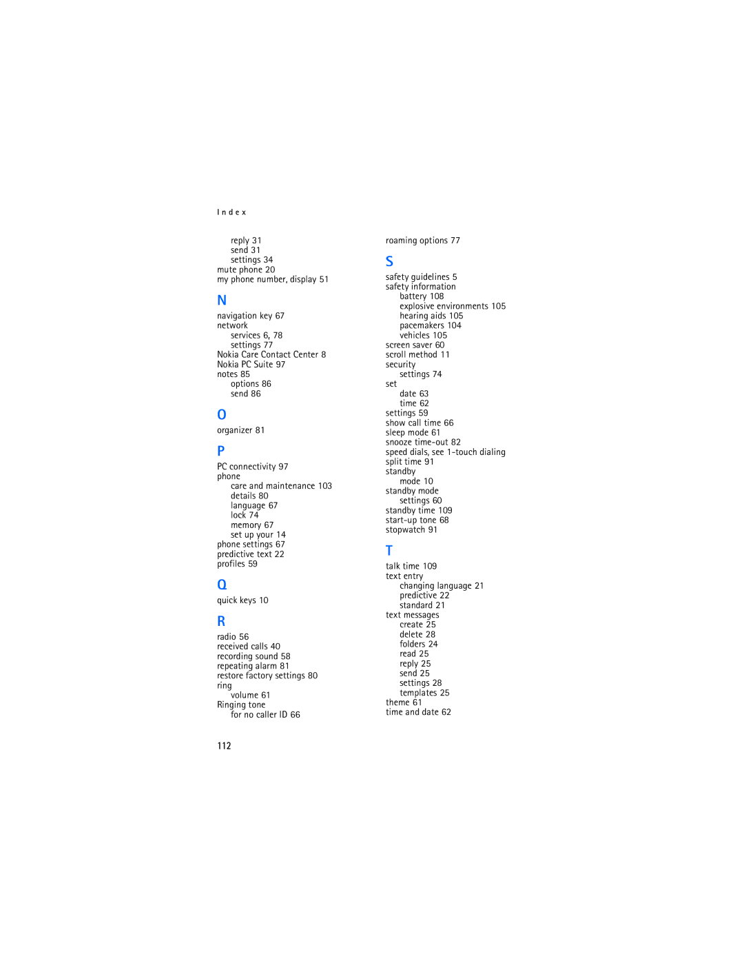 Nokia 2865i manual Quick keys, Explosive environments 105 hearing aids 105 pacemakers, Settings, Theme Time and date 