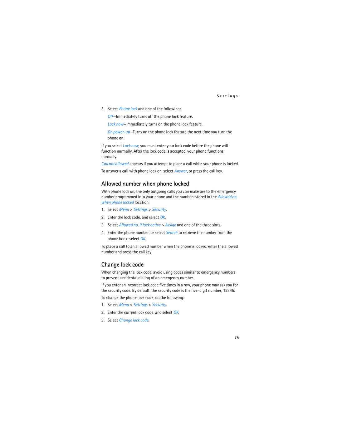 Nokia 2865i manual Allowed number when phone locked, Change lock code, To change the phone lock code, do the following 